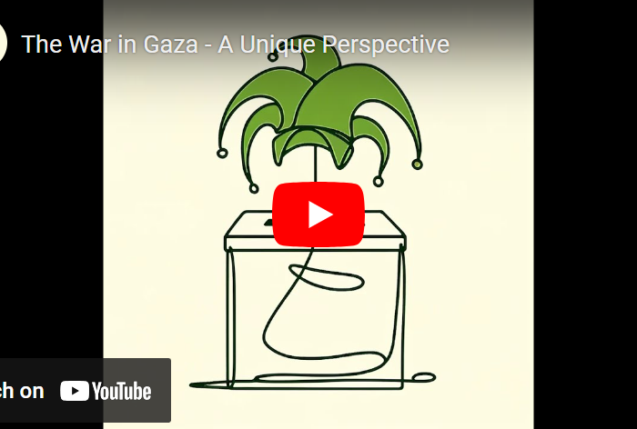 The War in Gaza – A Unique Perspective