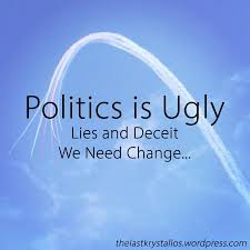 Politics is ugly